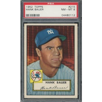 1952 Topps #215 Hank Bauer PSA 8 *0112 (Reed Buy)