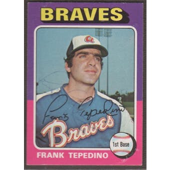 1975 Topps Baseball #9 Frank Tepedinio Signed in Person Auto