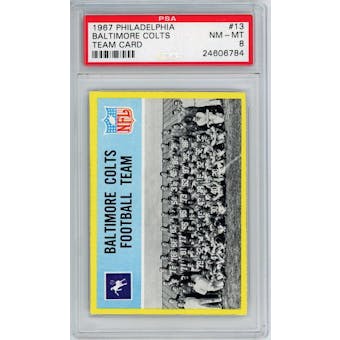 1967 Philadelphia #13 Baltimore Colts Team Card PSA 8 *6784 (Reed Buy)