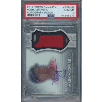 2017 Topps Dynasty Autograph Patches #APMM8 Mark Mcgwire #/10 PSA 10 *5279 (Reed Buy)