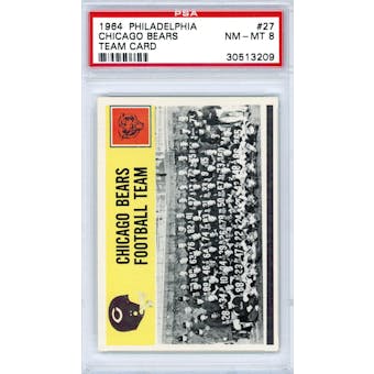 1964 Philadelphia #27 Chicago Bears Team Card PSA 8 *3209 (Reed Buy)