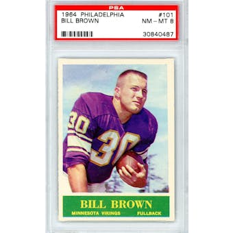 1964 Philadelphia #101 Bill Brown PSA 8 *0487 (Reed Buy)