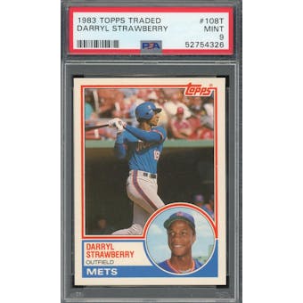 1983 Topps Traded #108T Darryl Strawberry XRC PSA 9 *4326 (Reed Buy)