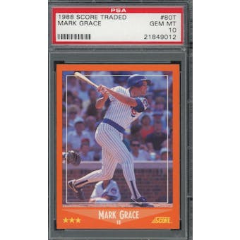1988 Score Rookie/Traded #80T Mark Grace RC PSA 10 *9012 (Reed Buy)