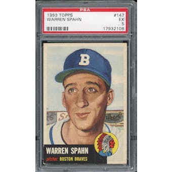 1953 Topps #147 Warren Spahn PSA 5 *2108 (Reed Buy)