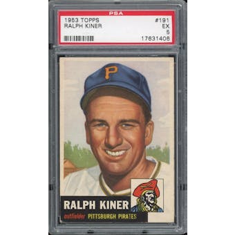 1953 Topps #191 Ralph Kiner PSA 5 *1406 (Reed Buy)
