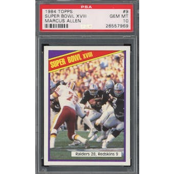 1984 Topps #9 Super Bowl XVIII Marcus Allen PSA 10 *7969 (Reed Buy)