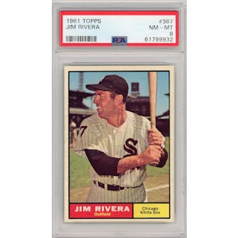 1961 Topps #367 Jim Rivera PSA 8 *9932 (Reed Buy)