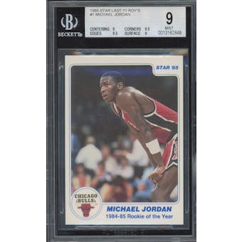 1985 Star Last 11 ROY #1 Michael Jordan BGS 9 (9, 9.5, 9.5, 9) *2848 (Reed Buy)