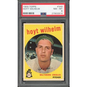 1959 Topps #349 Hoyt Wilhelm PSA 8 *0914 (Reed Buy)