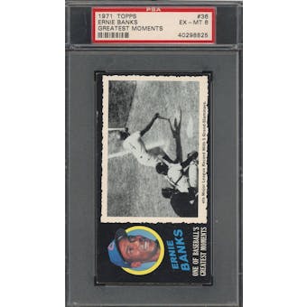1971 Topps Greatest Moments #36 Ernie Banks PSA 6 *8825 (Reed Buy)