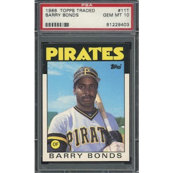 1986 Topps Traded #11T Barry Bonds XRC PSA 10 *9403 (Reed Buy)