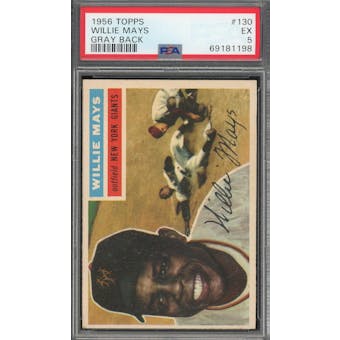 1956 Topps #130 Willie Mays GB PSA 5 *1198 (Reed Buy)