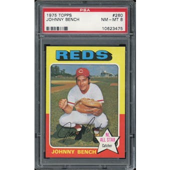1975 Topps #260 Johnny Bench PSA 8 *3475 (Reed Buy)