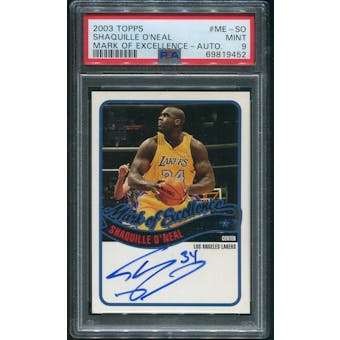 2003/04 Topps Basketball #SO Shaquille O'Neal Mark of Excellence Auto PSA 9 (MINT)