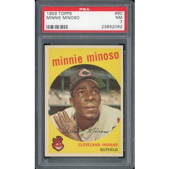 1959 Topps #80 Minnie Minoso PSA 7 *2062 (Reed Buy)