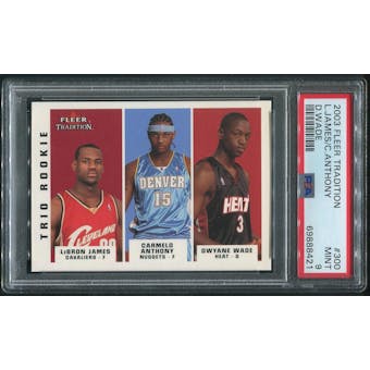 2003/04 Fleer Tradition Basketball #300 LeBron James Carmelo Anthony Dwyane Wade Rookie PSA 9 (MINT)
