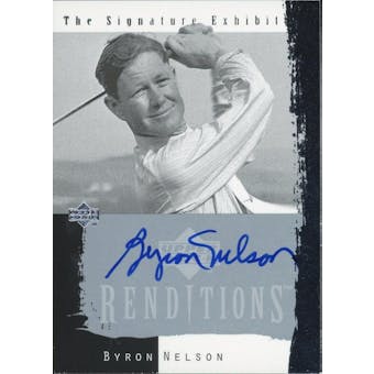 2003 Upper Deck Renditions Signature Exhibit #BN Byron Nelson Autograph (Reed Buy)