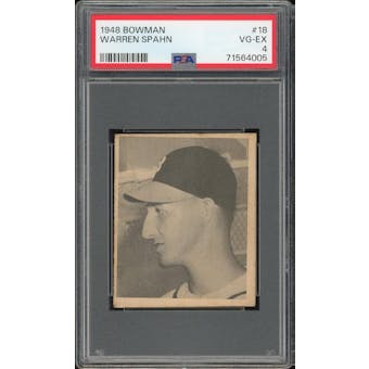 1948 Bowman #18 Warren Spahn RC PSA 4 *4005 (Reed Buy)