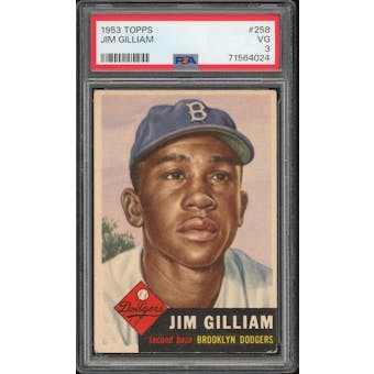 1953 Topps #258 Jim Gilliam RC PSA 3 *4024 (Reed Buy)