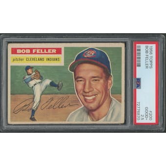 1956 Topps Baseball #200 Bob Feller PSA 2.5 (GOOD+)