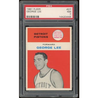 1961/62 Fleer #27 George Lee PSA 7 *0446 (Reed Buy)