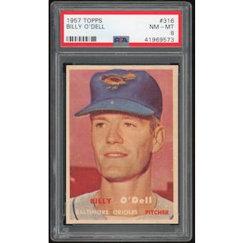 1957 Topps #316 Billy O'Dell PSA 8 *9573 (Reed Buy)