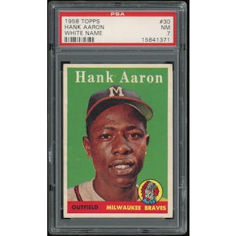 1958 Topps #30 Hank Aaron WN PSA 7 *1371 (Reed Buy)