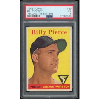 1958 Topps #50 Billy Pierce YT PSA 5 *3330 (Reed Buy)
