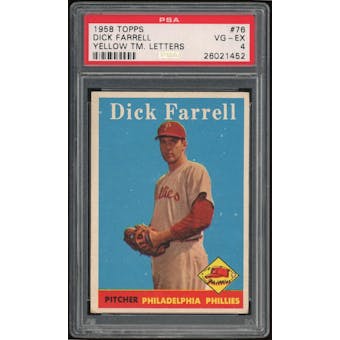 1958 Topps #76 Dick Farrell YT PSA 4 *1452 (Reed Buy)