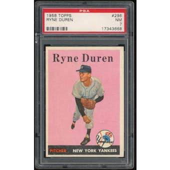 1958 Topps #296 Ryne Duren PSA 7 *3668 (Reed Buy)