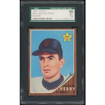 1962 Topps #199 Gaylord Perry RC SGC 86 *1032 (Reed Buy)