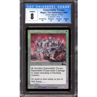 Magic the Gathering Urza's Legacy FOIL Expendable Troops 8/143 CGC 8 NEAR MINT (NM)