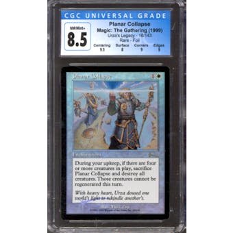 Magic the Gathering Urza's Legacy FOIL Planar Collapse 18/143 CGC 8.5 NEAR MINT (NM)