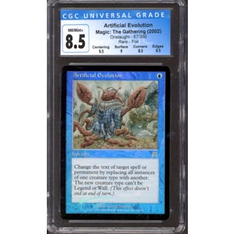 Magic the Gathering Onslaught FOIL Artificial Evolution 67/350 CGC 8.5 NEAR MINT (NM)
