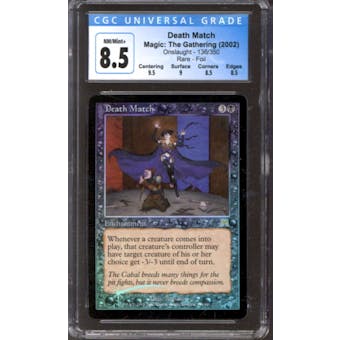 Magic the Gathering Onslaught FOIL Death Match 136/350 CGC 8.5 NEAR MINT (NM)