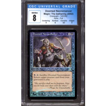Magic the Gathering Onslaught FOIL Doomed Necromancer 140/350 CGC 8 NEAR MINT (NM)