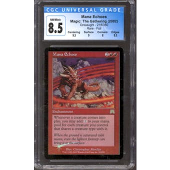 Magic the Gathering Onslaught FOIL Mana Echoes 218/350 CGC 8.5 NEAR MINT (NM)