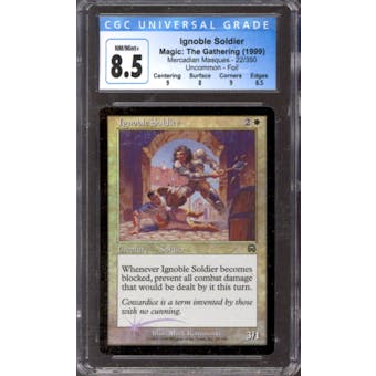 Magic the Gathering Mercadian Masques FOIL Ignoble Soldier 22/350 CGC 8.5 NEAR MINT (NM)