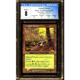 Magic the Gathering Onslaught FOIL Tranquil Thicket CGC 8