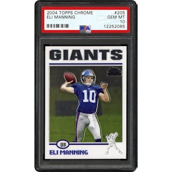 2004 Topps Chrome Eli Manning PSA 10 card #205