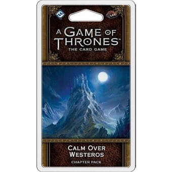 Game of Thrones LCG 2nd Edition - Calm Over Westeros Chapter Pack (FFG)