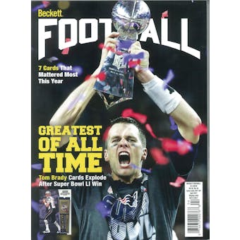 2017 Beckett Football Monthly Price Guide (#315 April) (Tom Brady G.O.A.T.)