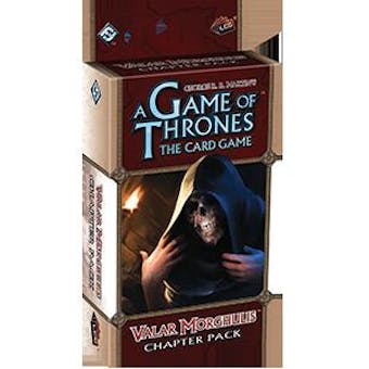 Game of Thrones LCG (1st Ed.) - Valar Morghulis Chapter Pack (FFG)
