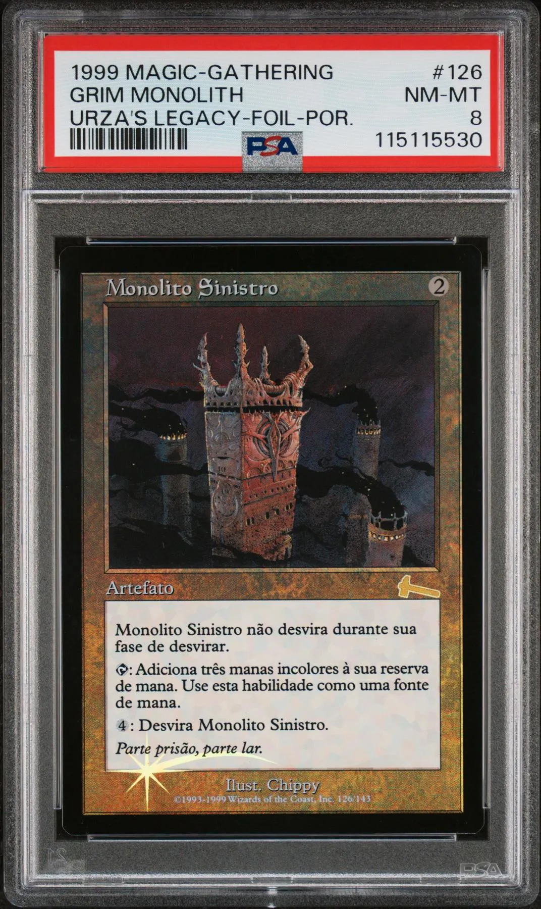 Magic the Gathering Urza's Legacy PORTUGUESE FOIL Grim Monolith Monolito Sinistro PSA 8 NEAR MINT NM | DA Card World Magic the Gathering Urza's Legacy PORTUGUESE FOIL Grim Monolith Monolito Sinistro PSA 8 NEAR MINT NM | DA Card World