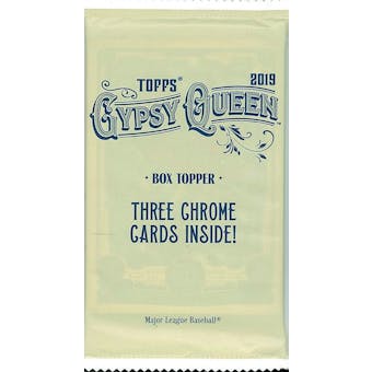 2019 Topps Gypsy Queen Baseball Chrome Topper Pack