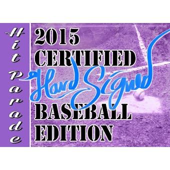2015 Hit Parade Baseball Certified Hard Signed Edition Hobby - Chance for Mickey Mantle Autograph!