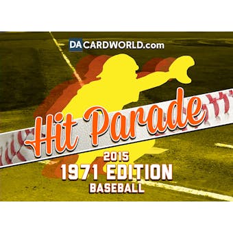 2015 Hit Parade Baseball 1971 Edition