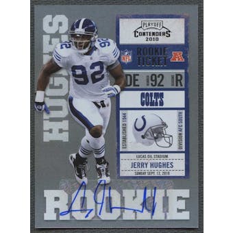 2010 Playoff Contenders #149A Jerry Hughes Rookie Autograph