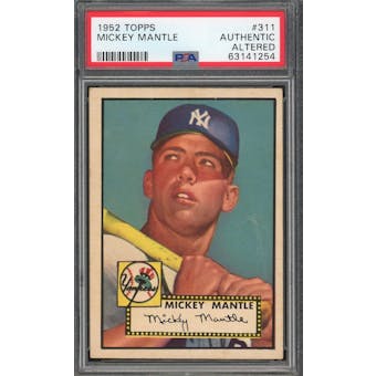 1952 Topps Baseball #311 Mickey Mantle PSA Authentic (Altered) *1254 (Reed Buy)